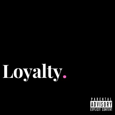 Loyalty 2