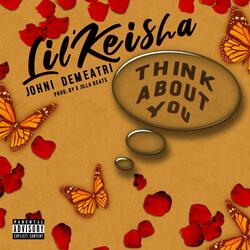 Think About You (feat. Johni Demeatri)