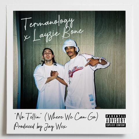 No Tellin (Where We Can Go) (feat. Layzie Bone)