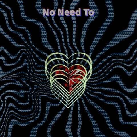 No Need To (Instrumental)