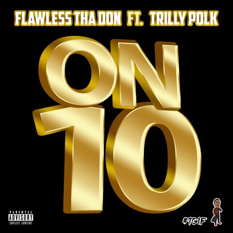 On Ten (feat. Trilly Polk)