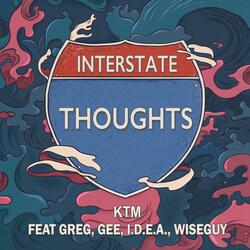 Interstate Thoughts (feat. Greg Roy, Gee, 100 Bucks & Wise Guy)