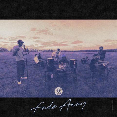 Fade Away