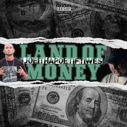 Land Of Money