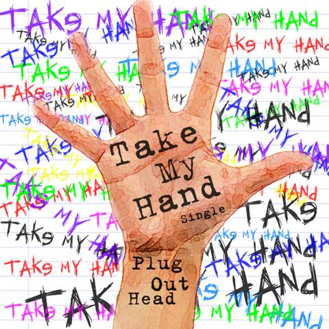 Take My Hand