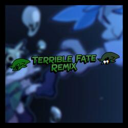 Terrible Fate