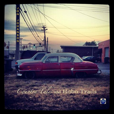 Country Tales and Hobo Trails