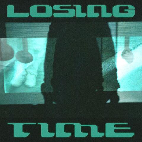 Losing Time
