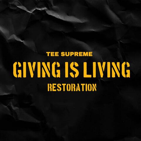 Giving is Living (Restoration)