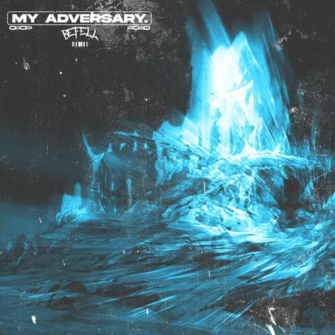 My Adversary