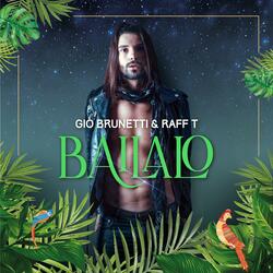 Bailalo (feat. Raff T)