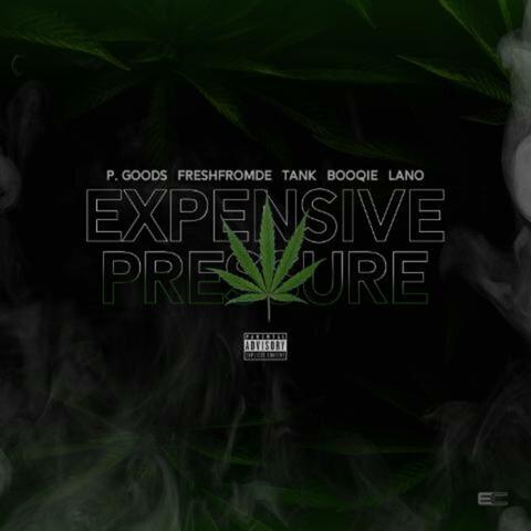 Expensive Pressure (feat. Freshfromde, Sirtanky, Booqie & Lano)