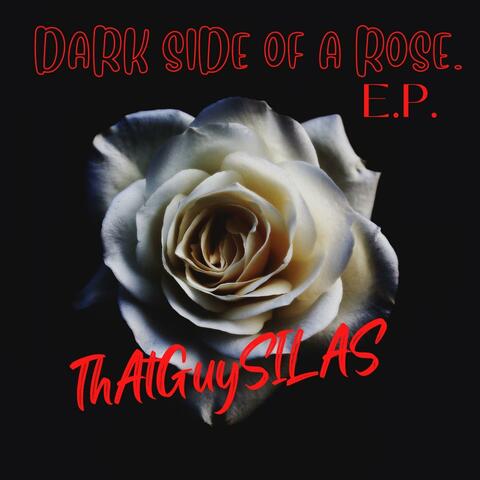 Dark Side of a Rose EP