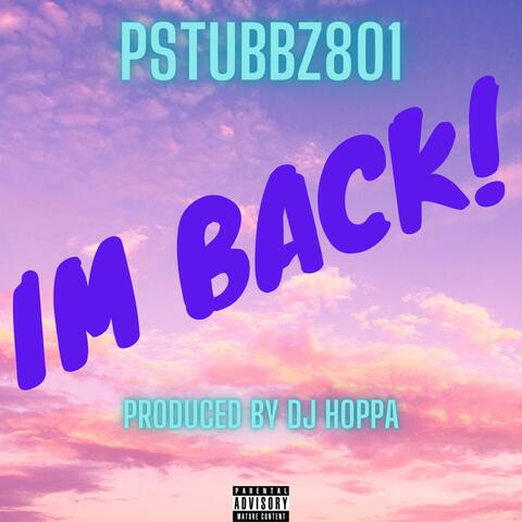 Im Back!