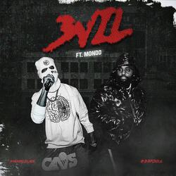 3VIL (feat. Mondo Slade)