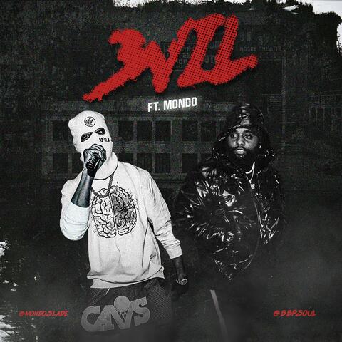 3VIL (feat. Mondo Slade)