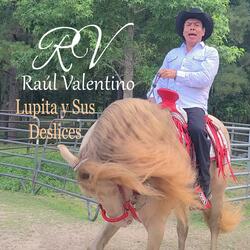 Lupita y Sus Deslices