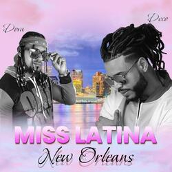 Deco Miss Latina New Orleans (feat. DOVA)