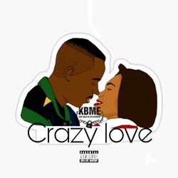 Crazy love (feat. Rex el kinglord)