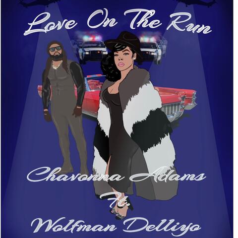 Love on the Run (feat. Chavonna Adams)