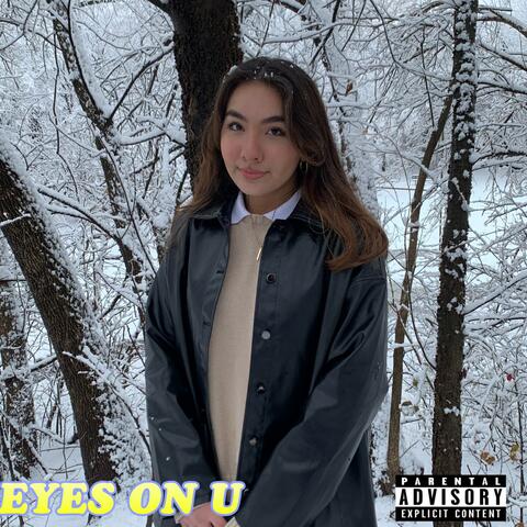 EYES ON U