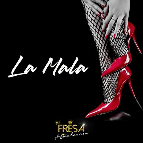 La Mala