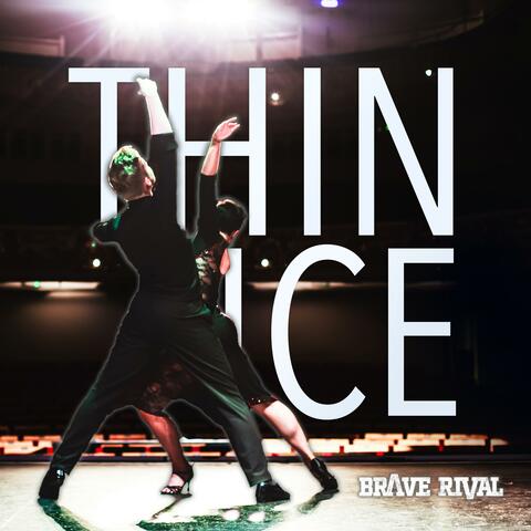 Thin Ice