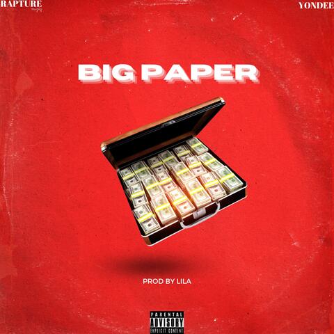 Big Paper (feat. Yon Dee)
