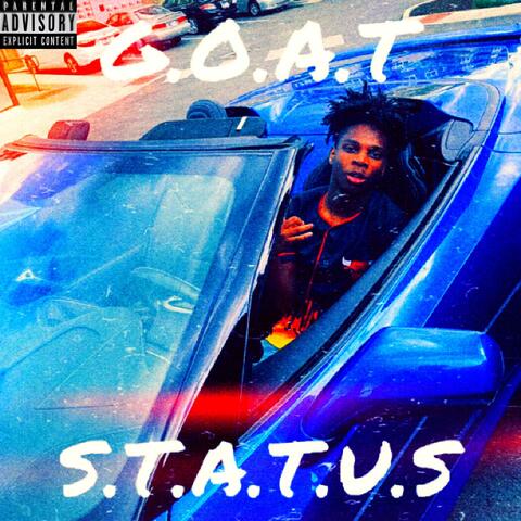 G.O.A.T S.T.A.T.U.S
