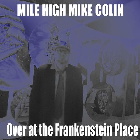 Over at the Frankenstein Place