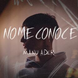 No Me Conoce