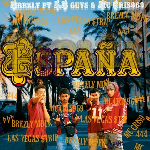 España (feat. LB GUYS & Mc Cris97)