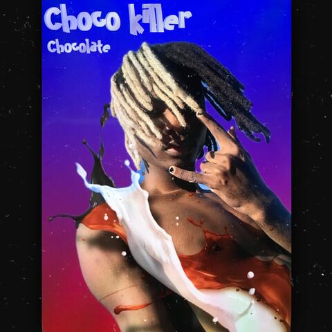 Chocokiller de chocolate
