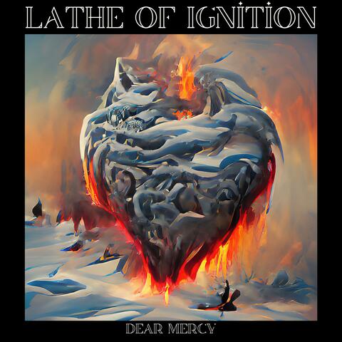 Lathe of Ignition