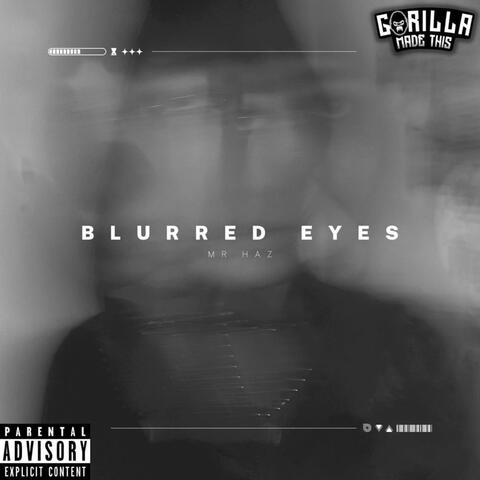 Blurred Eyes