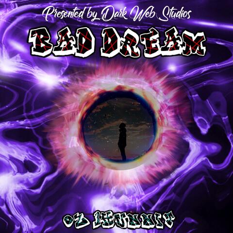 Bad Dream