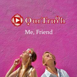 Me, Friend