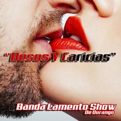 Besos Y Caricias