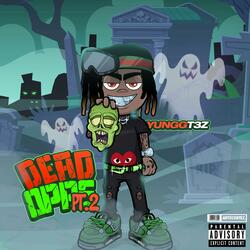 Dead Opps, Pt. 2