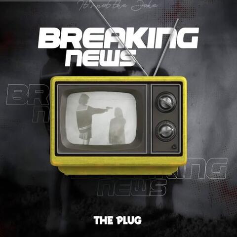 Breaking News