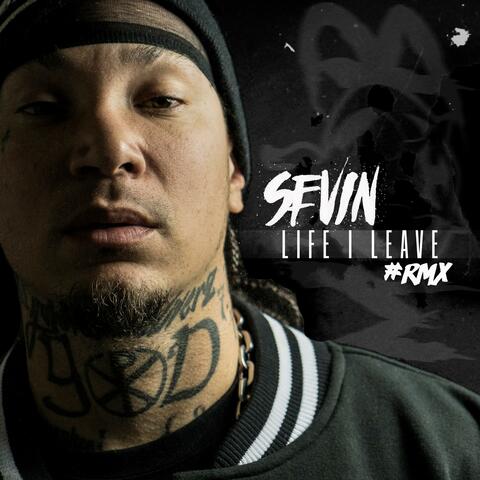 Life I Leave (feat. Sevin)