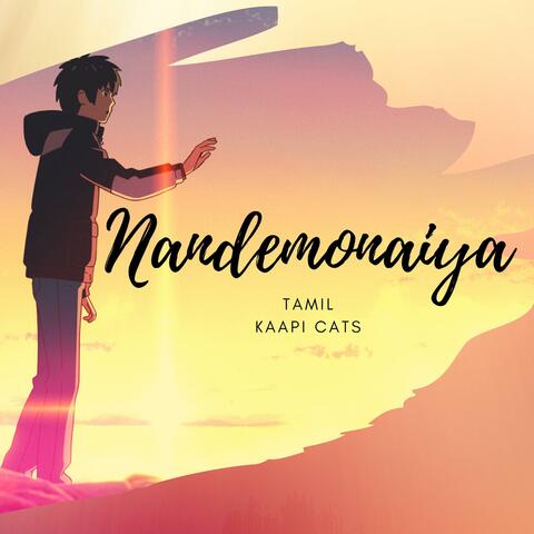 Nandemonaiya Tamil (feat. Koushik S)