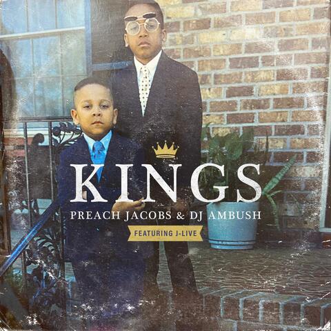 Kings (feat. DJ Ambush & J-Live)