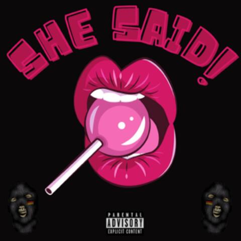 She Said (feat. Fly Gee) [Pt. 1]