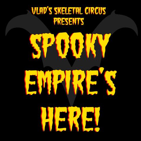 Spooky Empire's Here!