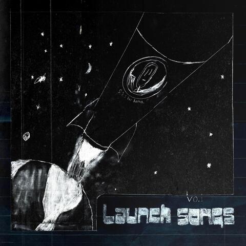Launch Songs