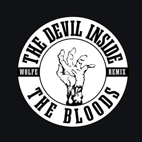 The Devil Inside (Wolfe Remix)