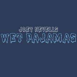 Wet Pajamas