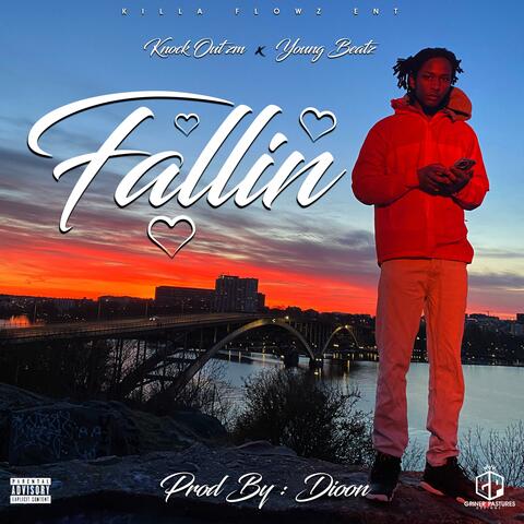 Fallin (feat. Young Beatz)