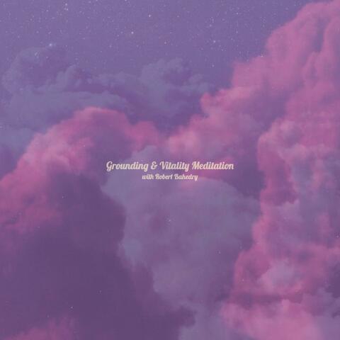 Breathwork Meditation for Grounding & Vitality